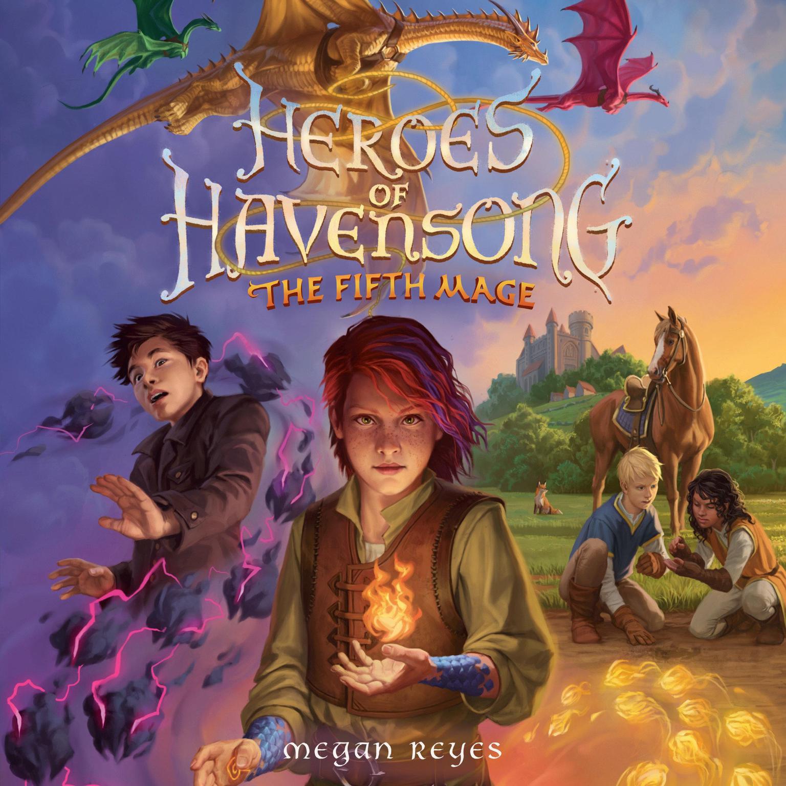 Heroes of Havensong: The Fifth Mage Audiobook, by Megan Reyes