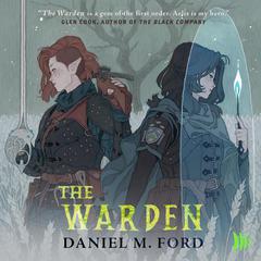 The Warden Audiobook, by Daniel M. Ford