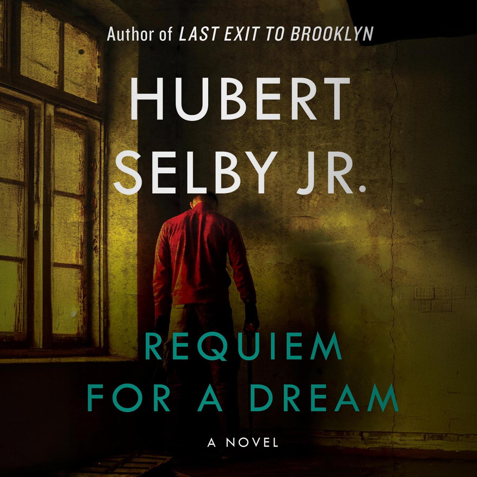 Requiem for a Dream Audiobook, by Hubert Selby