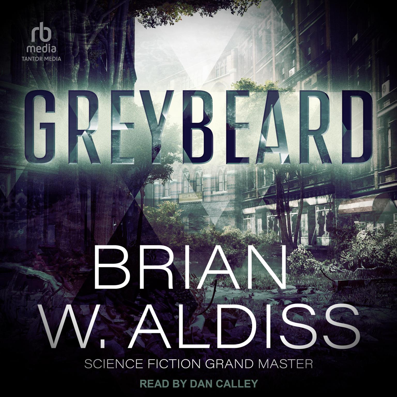 Greybeard Audiobook, by Brian W. Aldiss