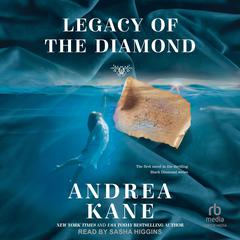 Legacy of the Diamond Audibook, by Andrea Kane