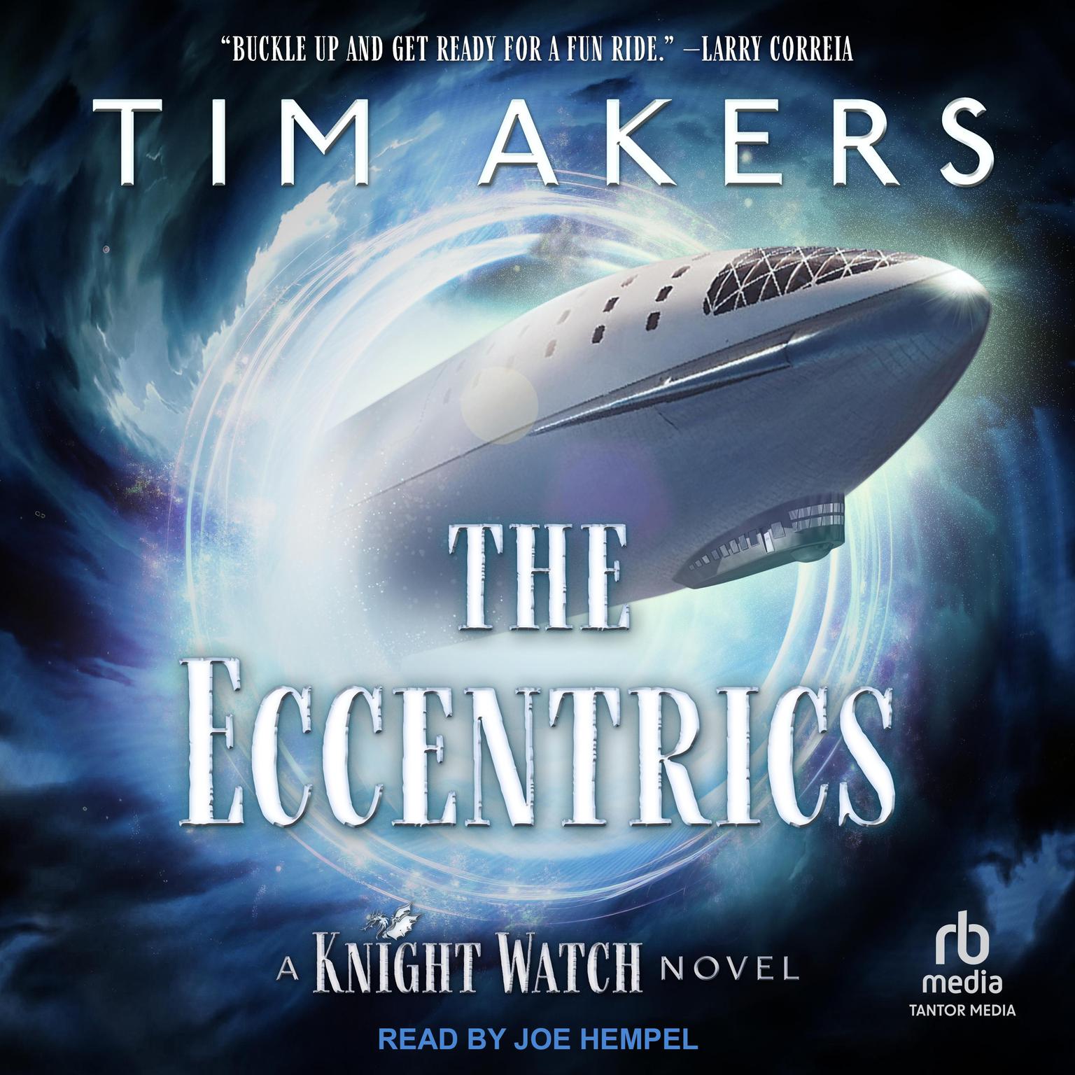 The Eccentrics Audiobook, by Tim Akers