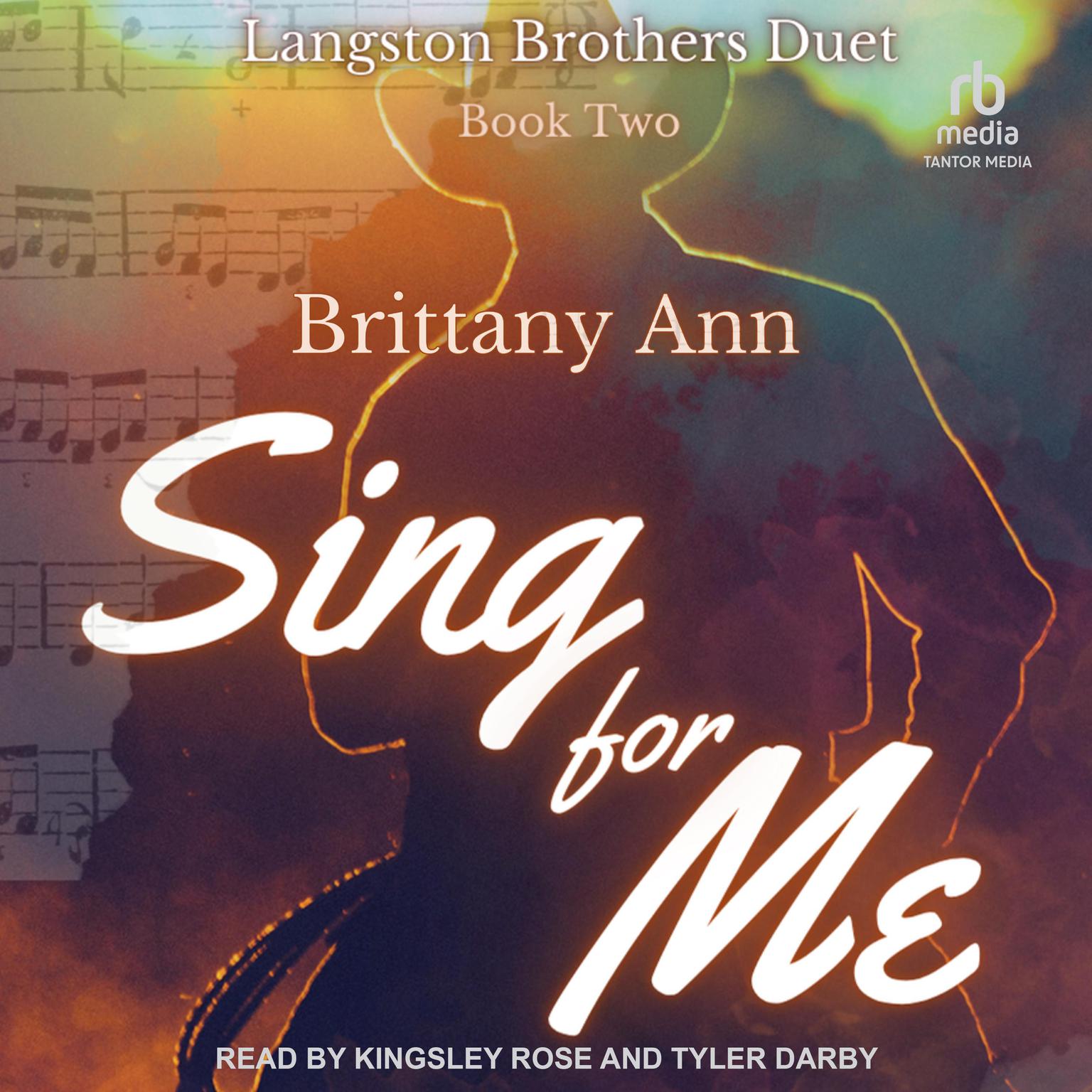 Sing for Me Audiobook, by Brittany Ann