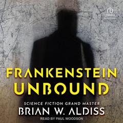 Frankenstein Unbound Audiobook, by Brian W. Aldiss