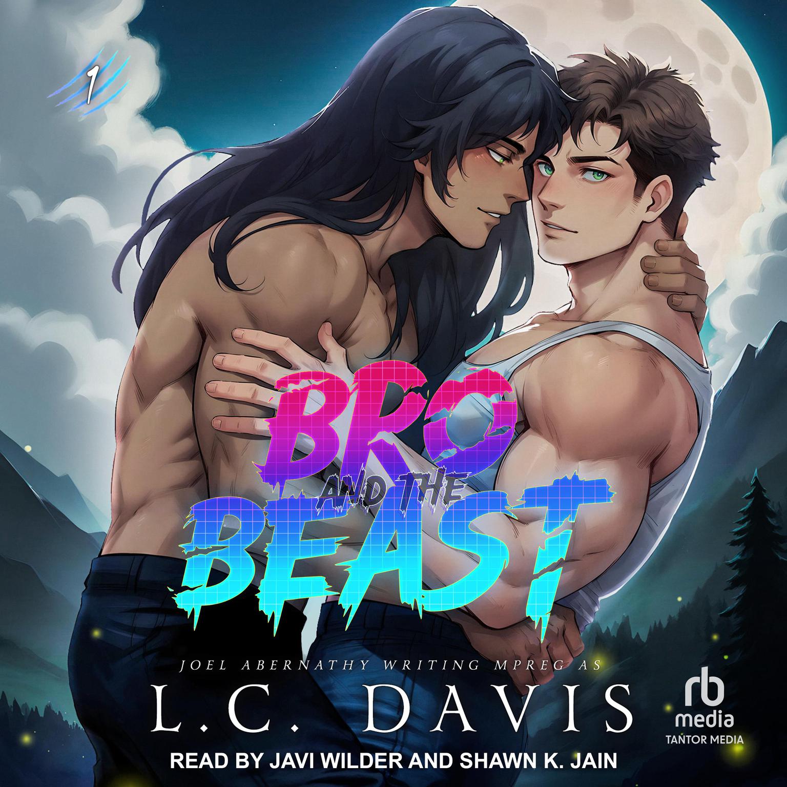 Bro and the Beast Audiobook, by Joel Abernathy