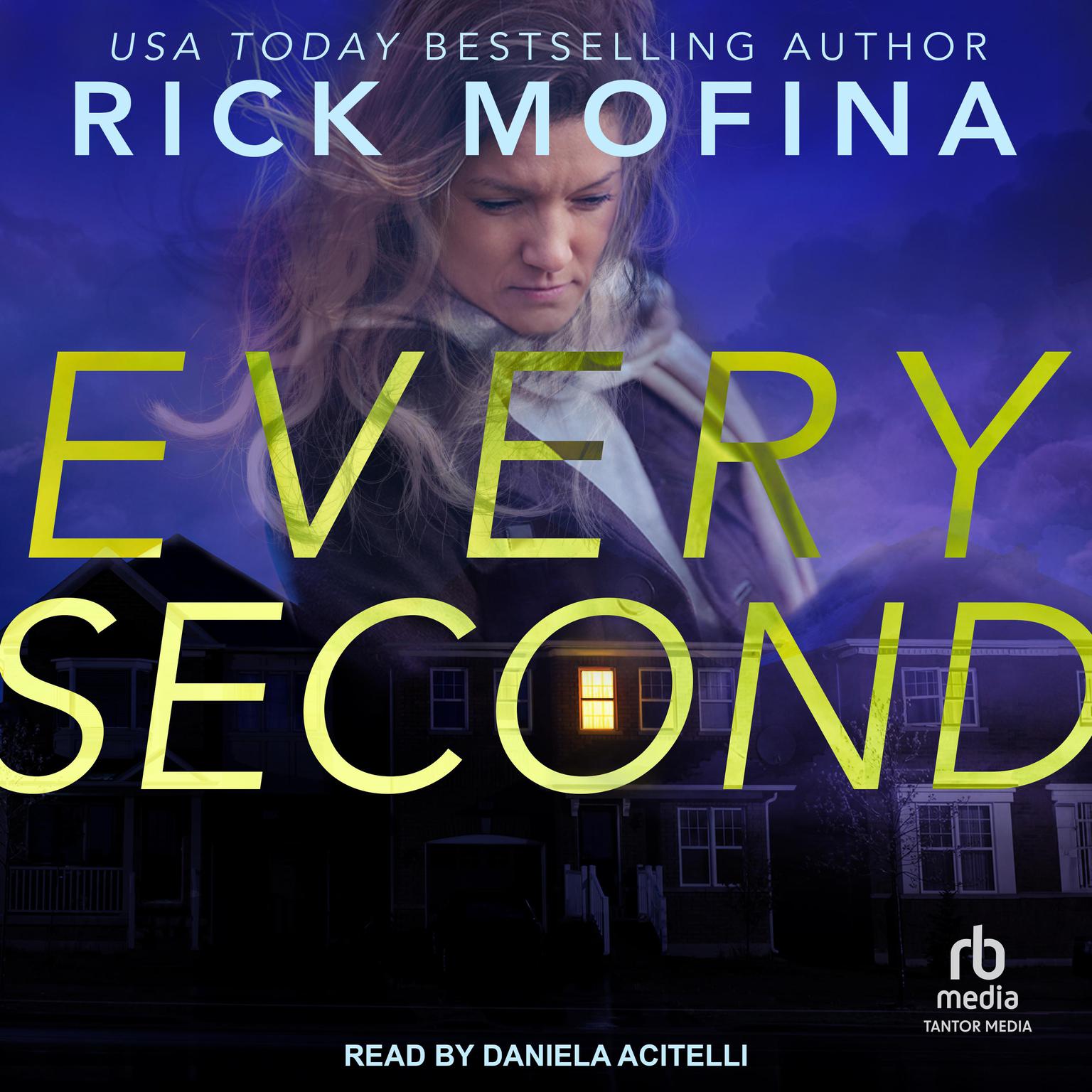 Every Second Audiobook, by Rick Mofina