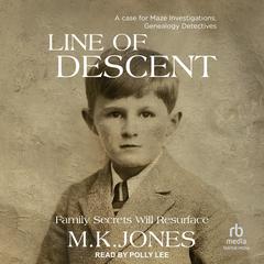 Line of Descent Audiobook, by M. K. Jones