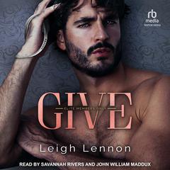 Give Audibook, by Leigh Lennon