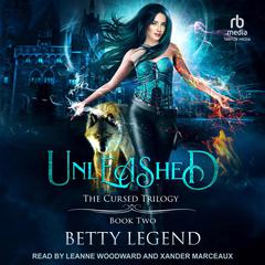 Unleashed Audibook, by Betty Legend