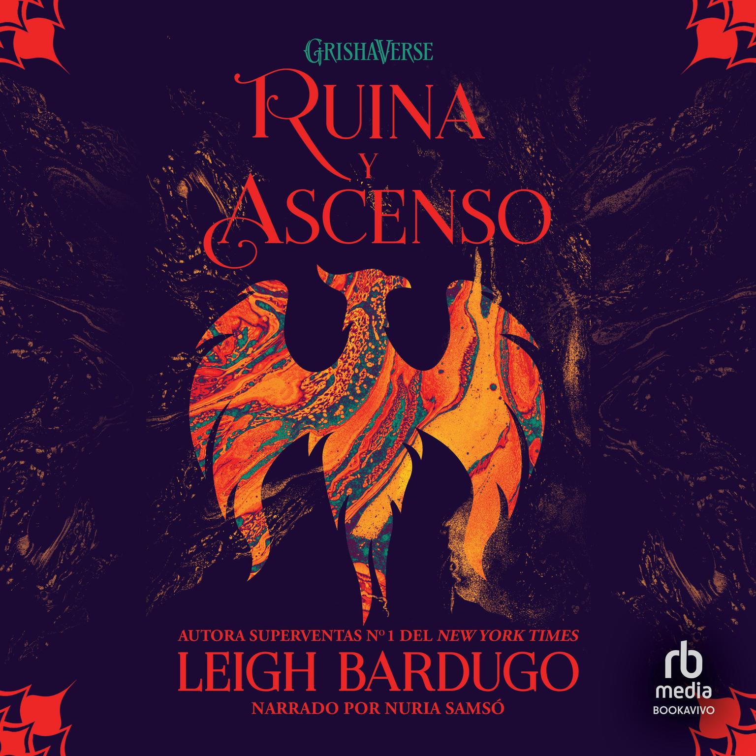 Ruina y acenso Audiobook, by Leigh Bardugo