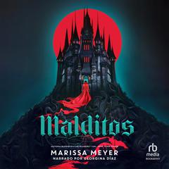 Malditos Audiobook, by Marissa Meyer