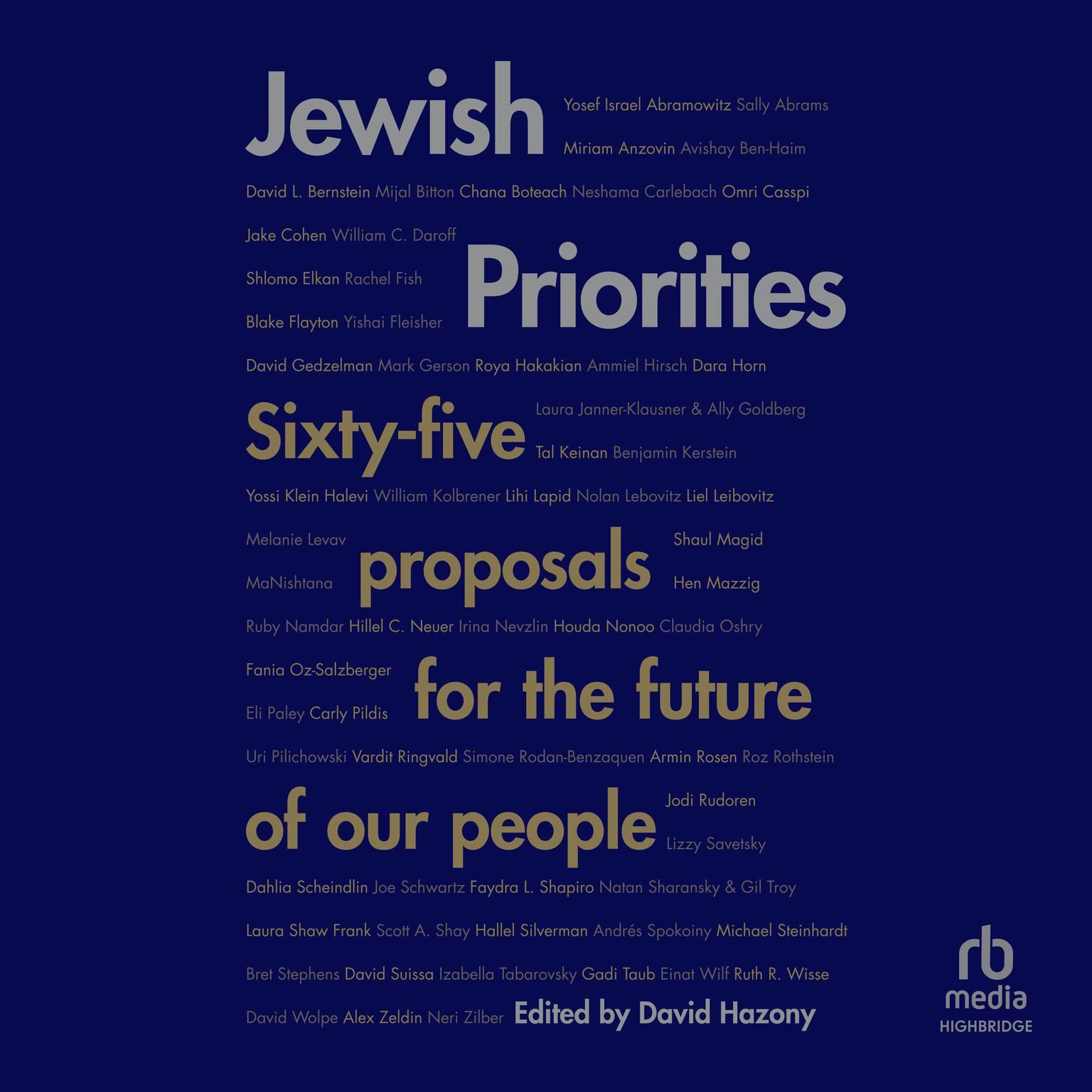 Jewish Priorities: Sixty-Five Proposals for the Future of Our People Audiobook, by David Hazony