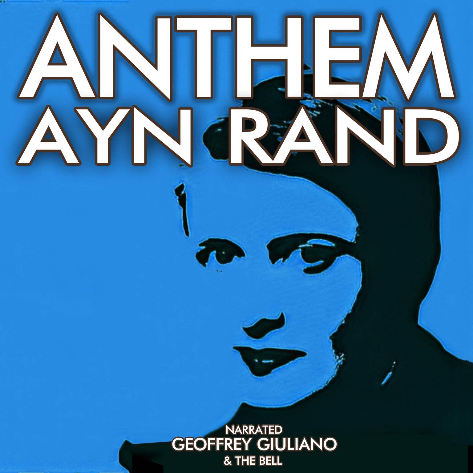 Anthem Audiobook, by Ayn Rand