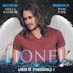 Lionel: An MM Paranormal Romance Audiobook, by Stella Rainbow