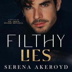 Filthy Lies Audiobook, by Serena Akeroyd