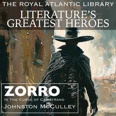 Zorro Audiobook, by Johnston McCulley