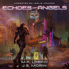 Echoes of Angels Audiobook, by M.A. Larkin