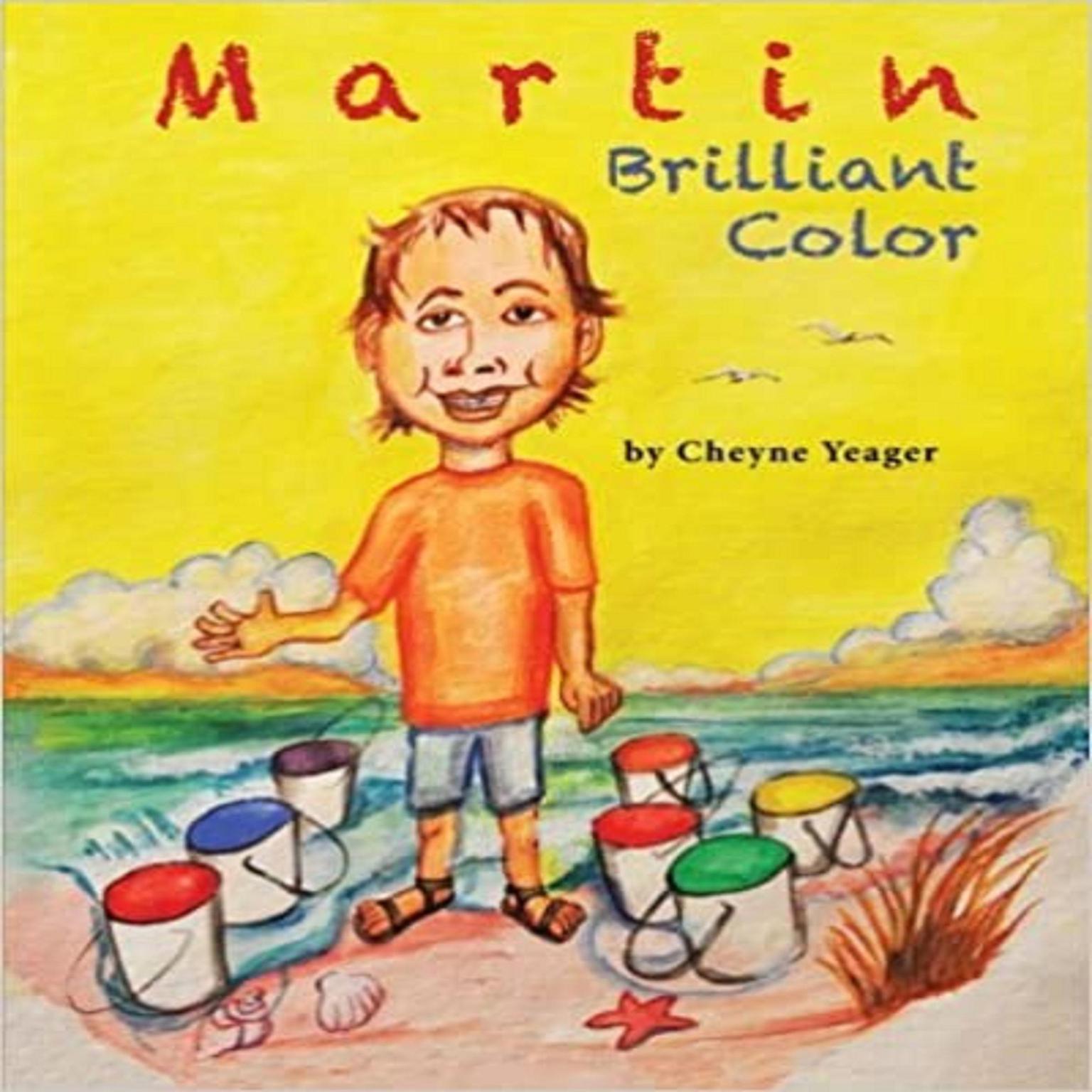 Martin Brilliant Color Audiobook, by Cheyne Yeager