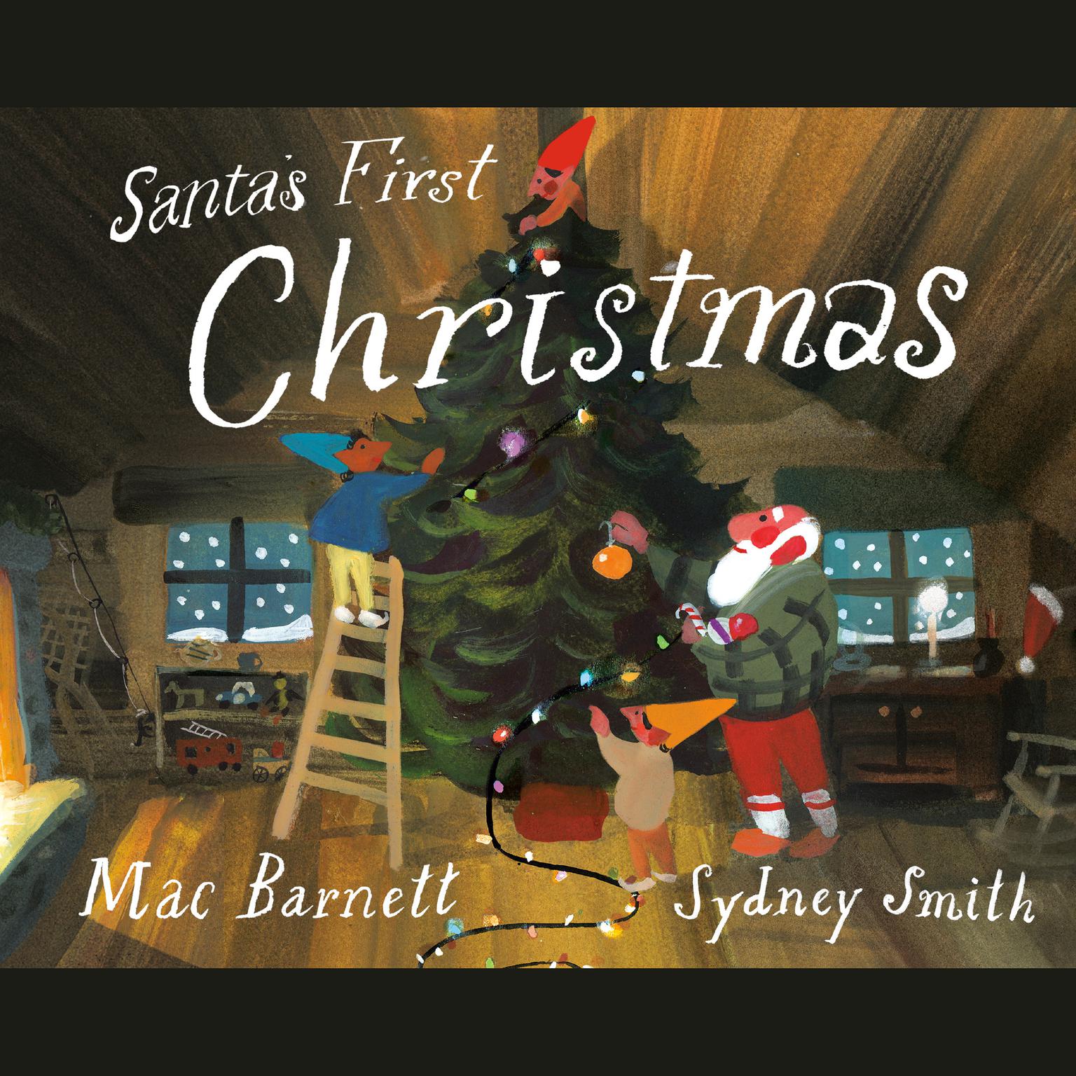 Santas First Christmas Audiobook, by Mac Barnett