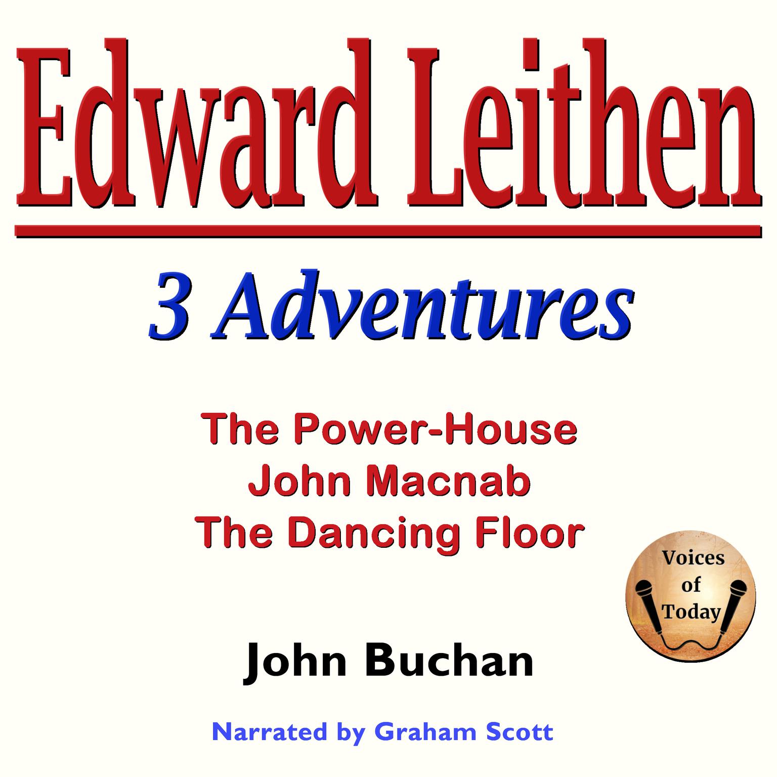 Edward Leithan 3 Adventures Audiobook, by John Buchan