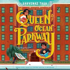 The Queen of Ocean Parkway Audiobook, by Sarvenaz Tash