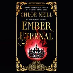 Ember Eternal Audibook, by Chloe Neill