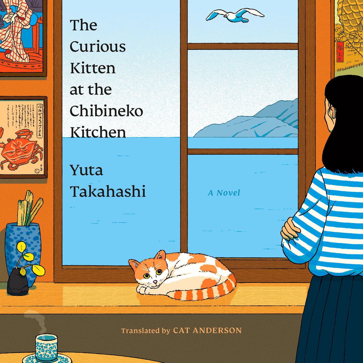 The Curious Kitten at the Chibineko Kitchen: A Novel Audiobook, by Yuta Takahashi