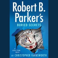 Robert B. Parker’s Buried Secrets Audibook, by Christopher Farnsworth