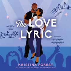 The Love Lyric Audibook, by Kristina Forest