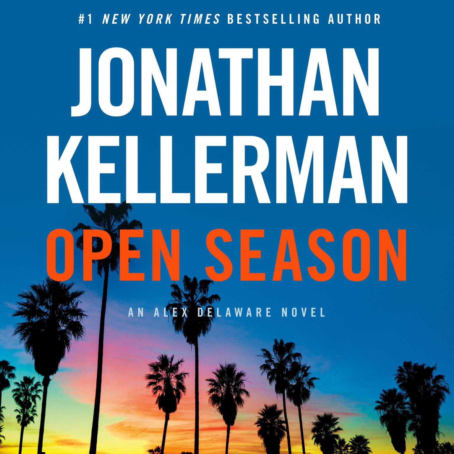 Open Season: An Alex Delaware Novel Audiobook, by Jonathan Kellerman