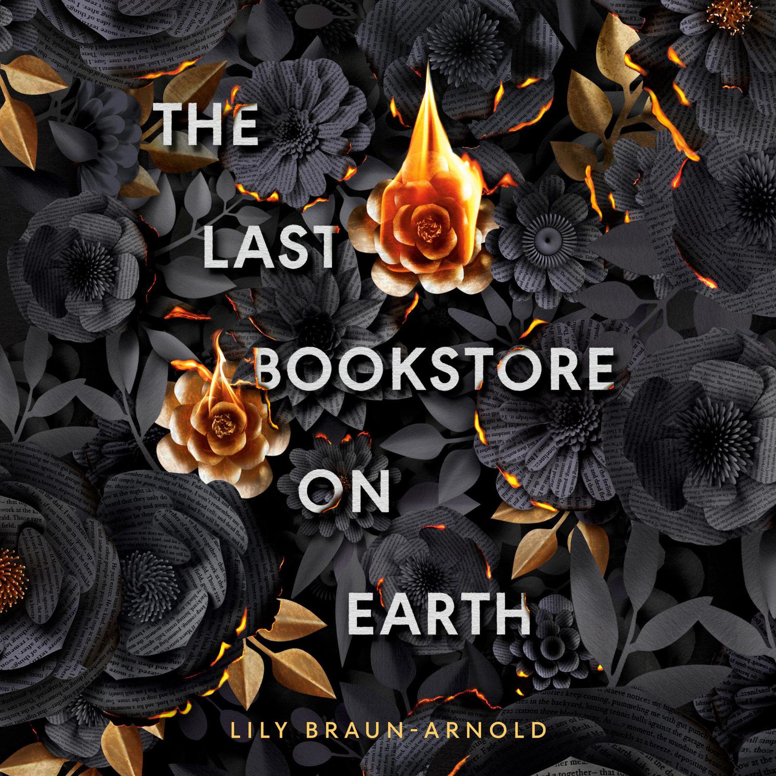 The Last Bookstore on Earth Audiobook, by Lily Braun-Arnold