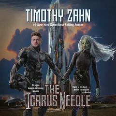 The Icarus Needle Audibook, by Timothy Zahn