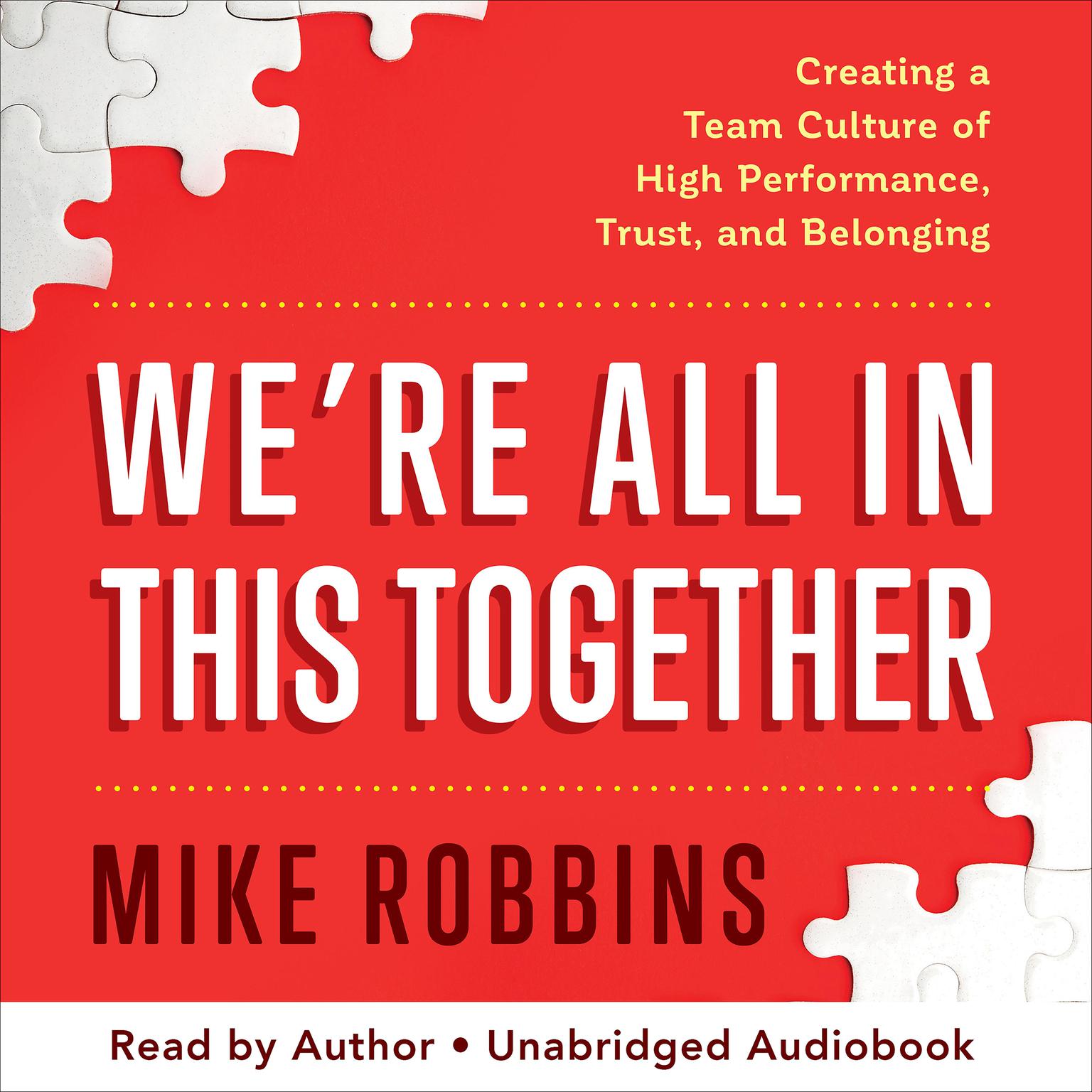 Were All in This Together Audiobook, by Mike Robbins