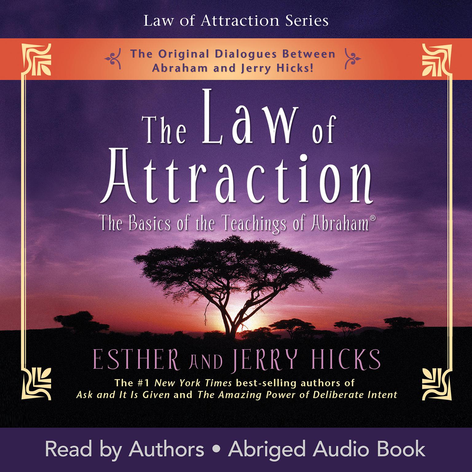 The Law of Attraction (Abridged) Audiobook, by Esther Hicks