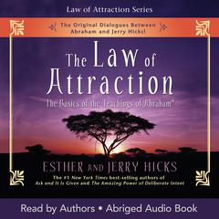 The Law of Attraction Audibook, by Esther Hicks