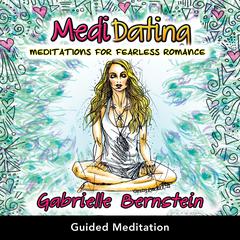 MediDating Audibook, by Gabrielle Bernstein