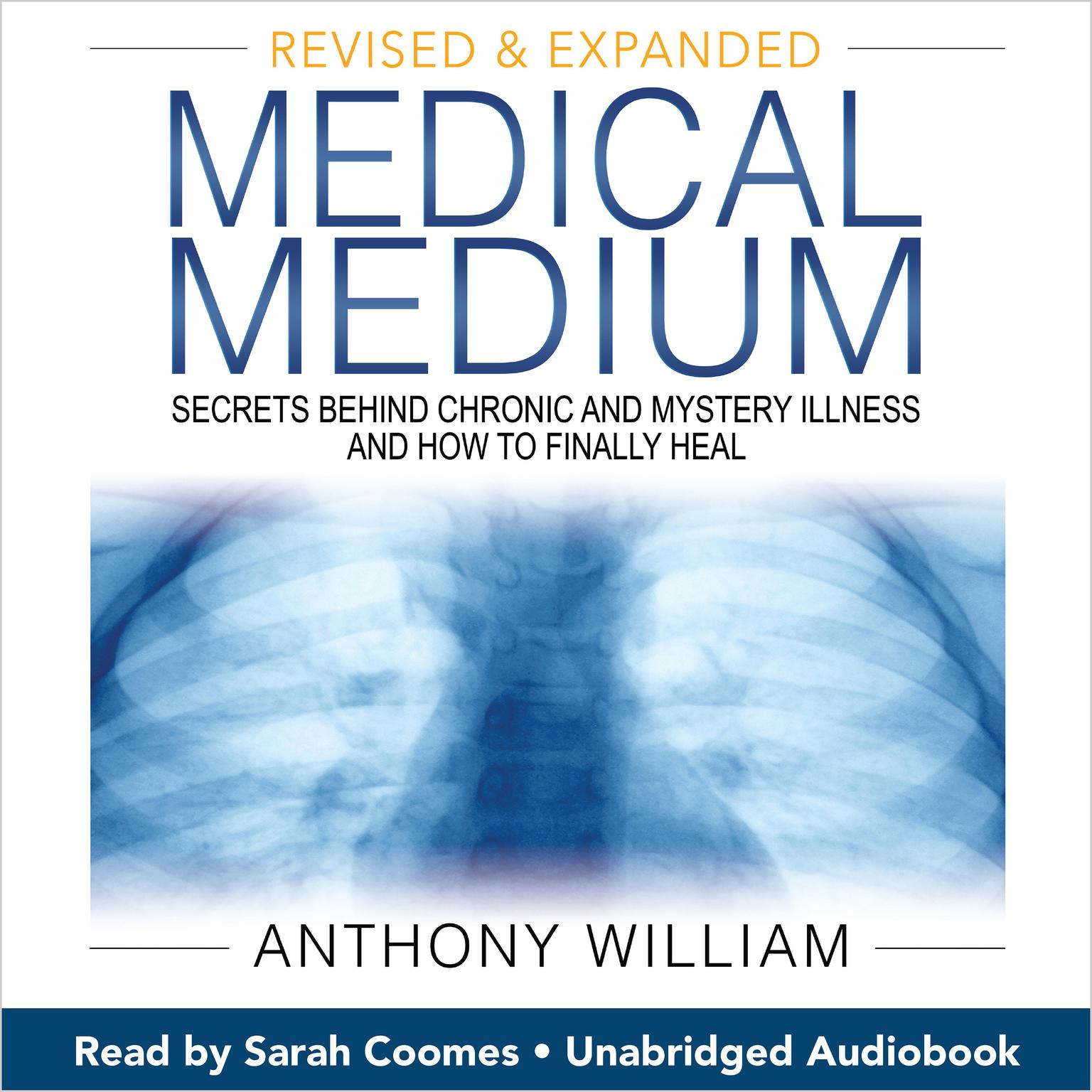 Medical Medium (Revised and Expanded Edition) Audiobook, by Anthony William