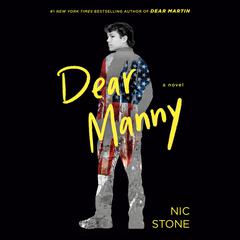 Dear Manny Audibook, by Nic Stone