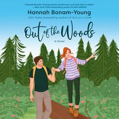 Out of the Woods: A Novel Audibook, by Hannah Bonam-Young