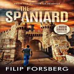 The Spaniard Audiobook, by Filip Forsberg