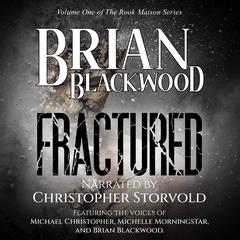 Fractured Audiobook, by Brian Blackwood