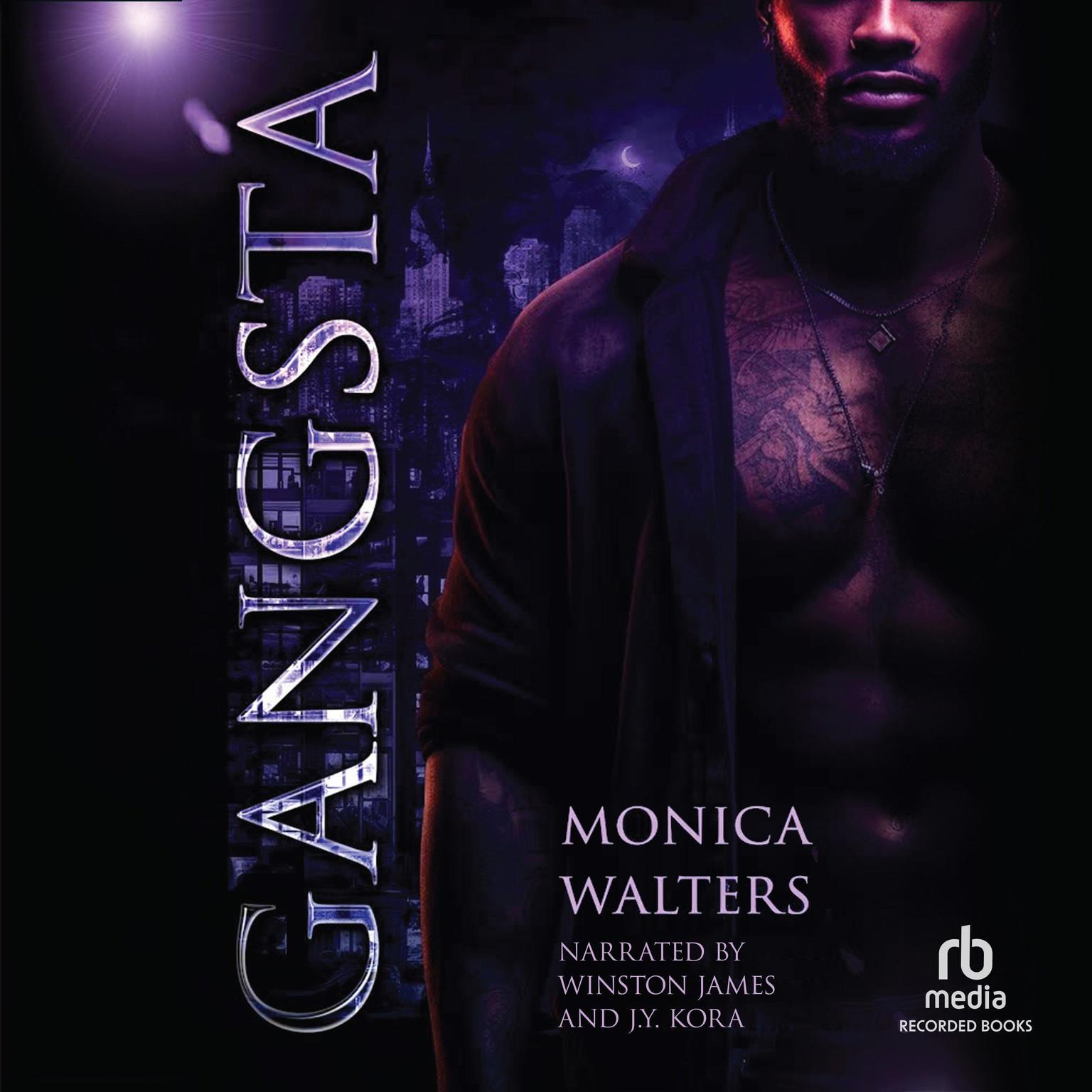 Gangsta Audiobook, by Monica Walters