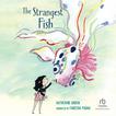 The Strangest Fish Audiobook, by Katherine Arden#katherine-arden|