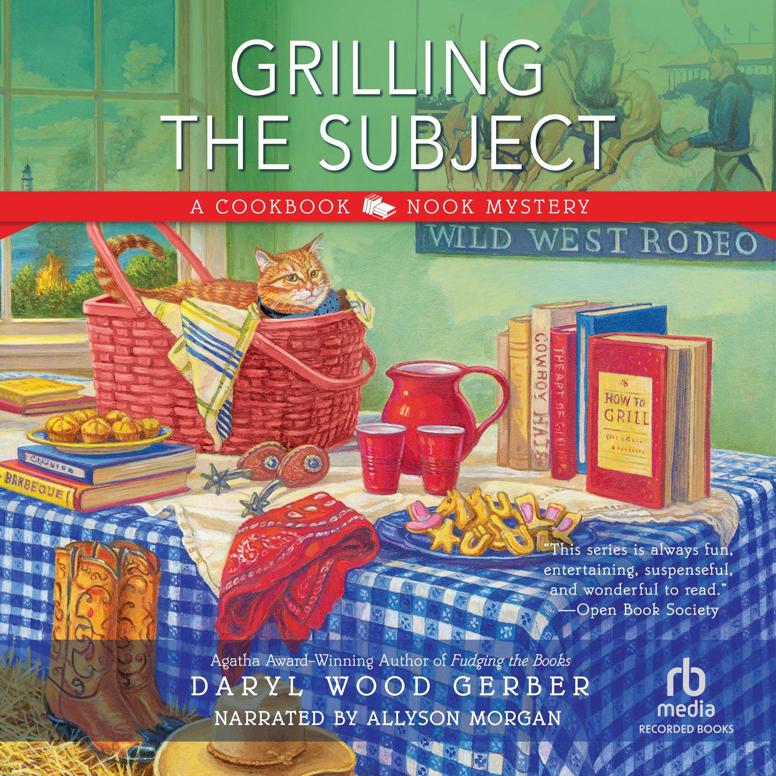 Grilling the Subject Audiobook, by Daryl Wood Gerber