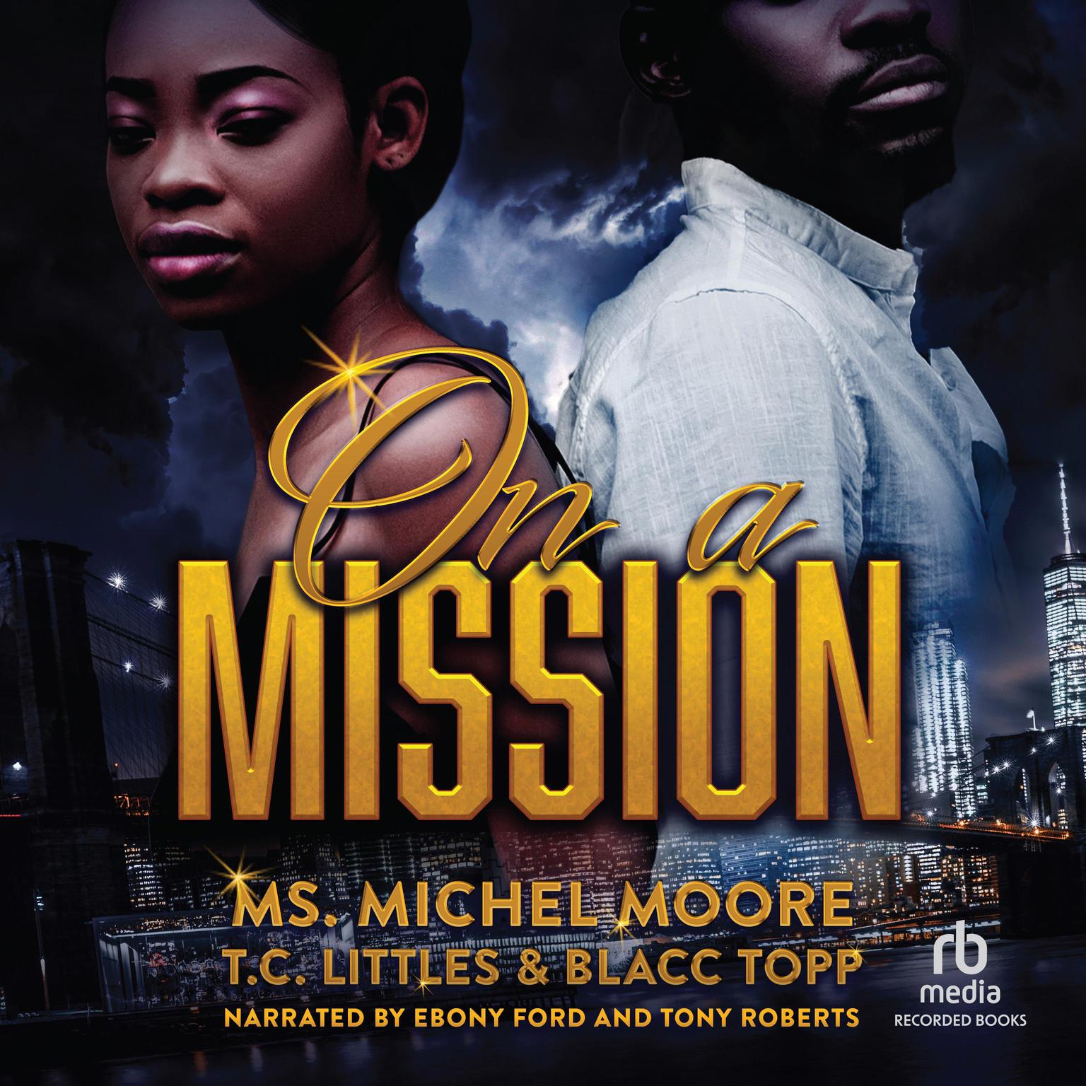 On a Mission Audiobook, by Michel Moore