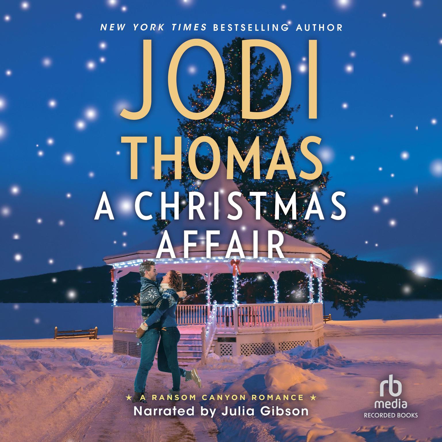 A Christmas Affair: A Small Town Cowboy Romance (Ransom Canyon) Audiobook, by Jodi Thomas