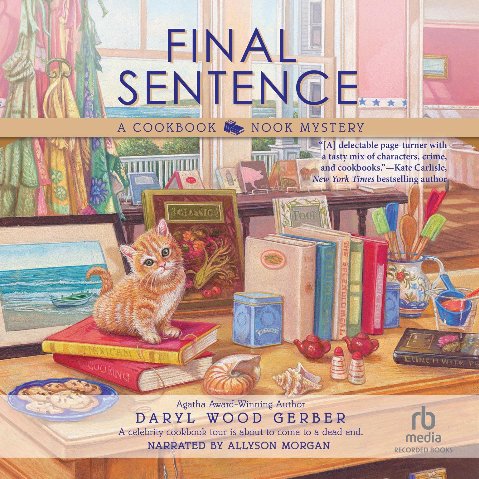 FInal Sentence: A Cookbook Nook Mystery Audiobook, by Daryl Wood Gerber