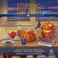 Stirring the Plot Audibook, by Daryl Wood Gerber