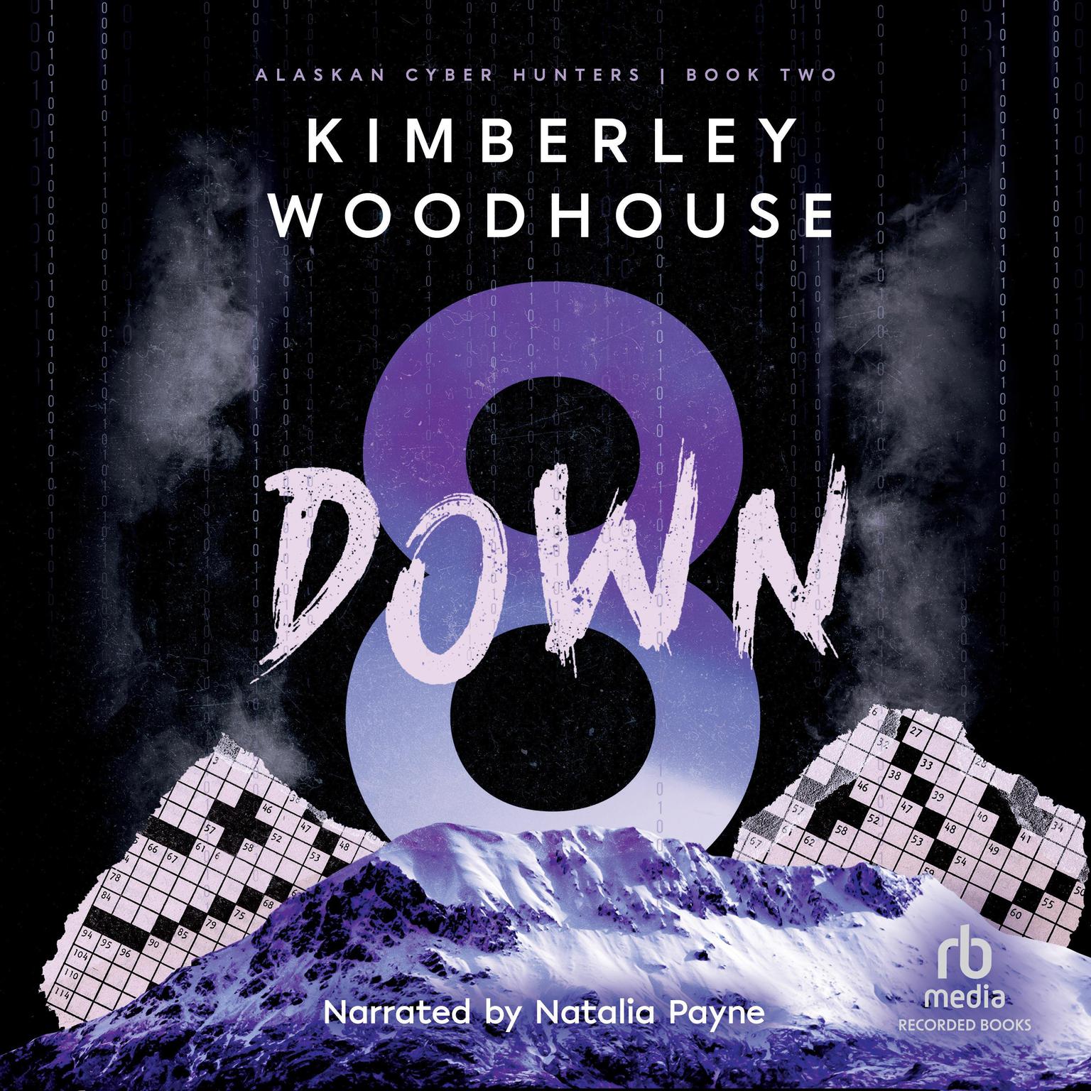 8 Down Audiobook, by Kimberley Woodhouse