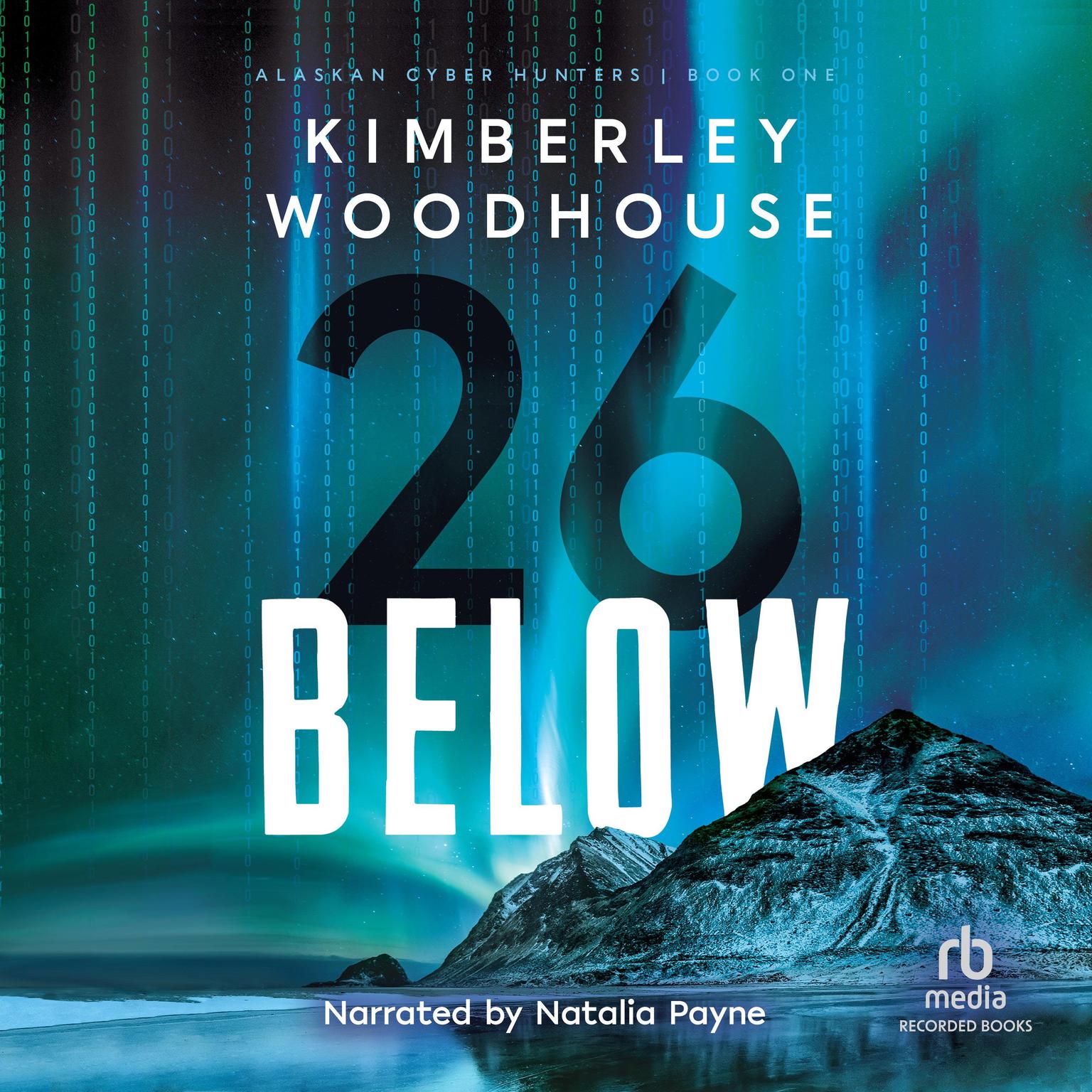 26 Below Audiobook, by Kimberley Woodhouse